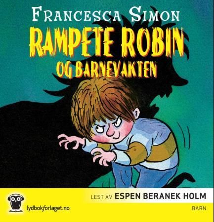 Rampete Robin og barnevakten