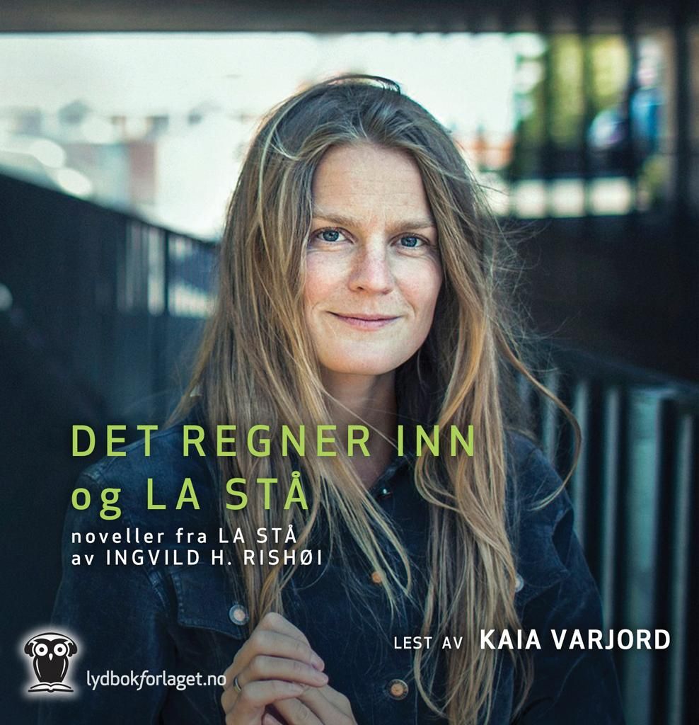 Det regner inn + La stå