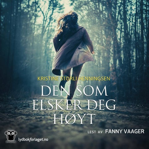 Den som elsker deg høyt