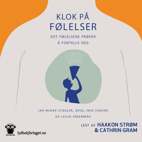 Klok på følelser - det følelsene prøver å fortelle deg