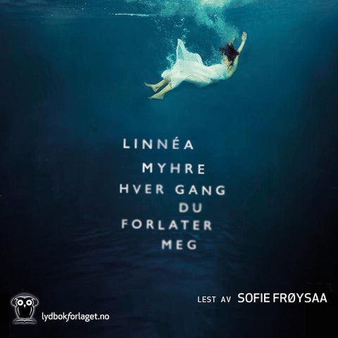 Hver gang du forlater meg