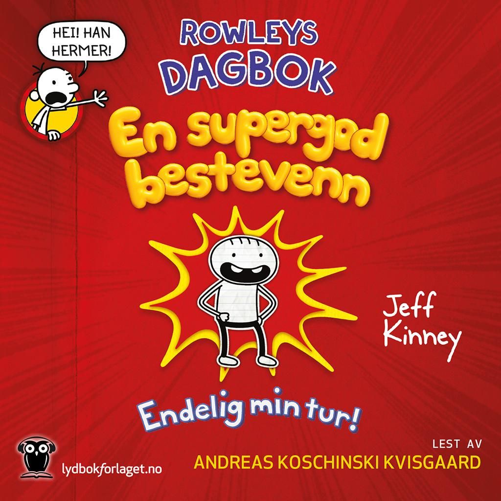 Rowleys dagbok - en supergod bestevenn : endelig min tur!