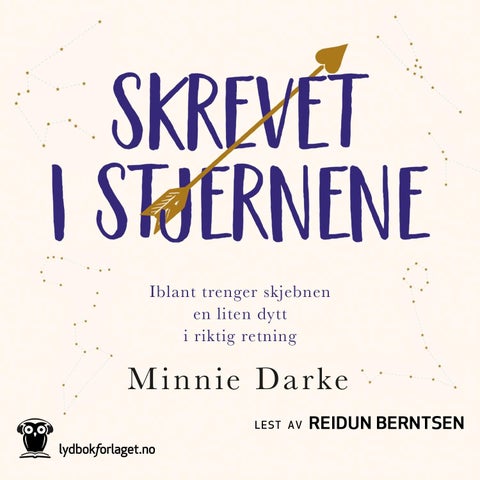 Skrevet i stjernene - iblant trenger skjebnen en liten dytt i riktig retning