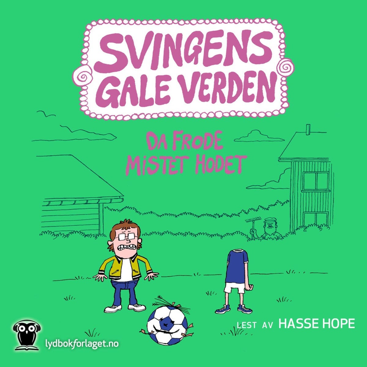 Da Frode mistet hodet