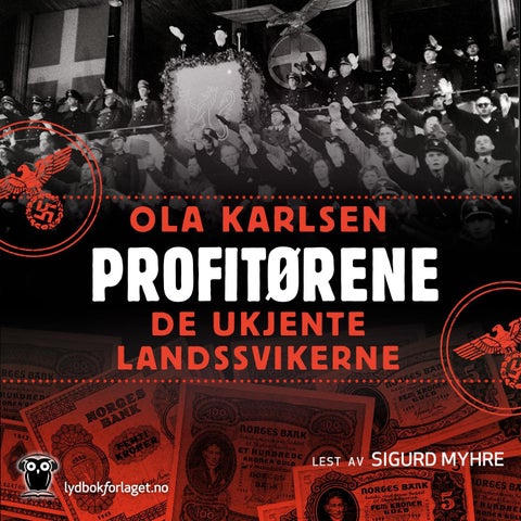 Profitørene - de ukjente landssvikerne