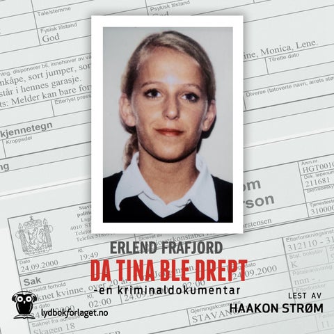 Da Tina ble drept - en kriminaldokumentar