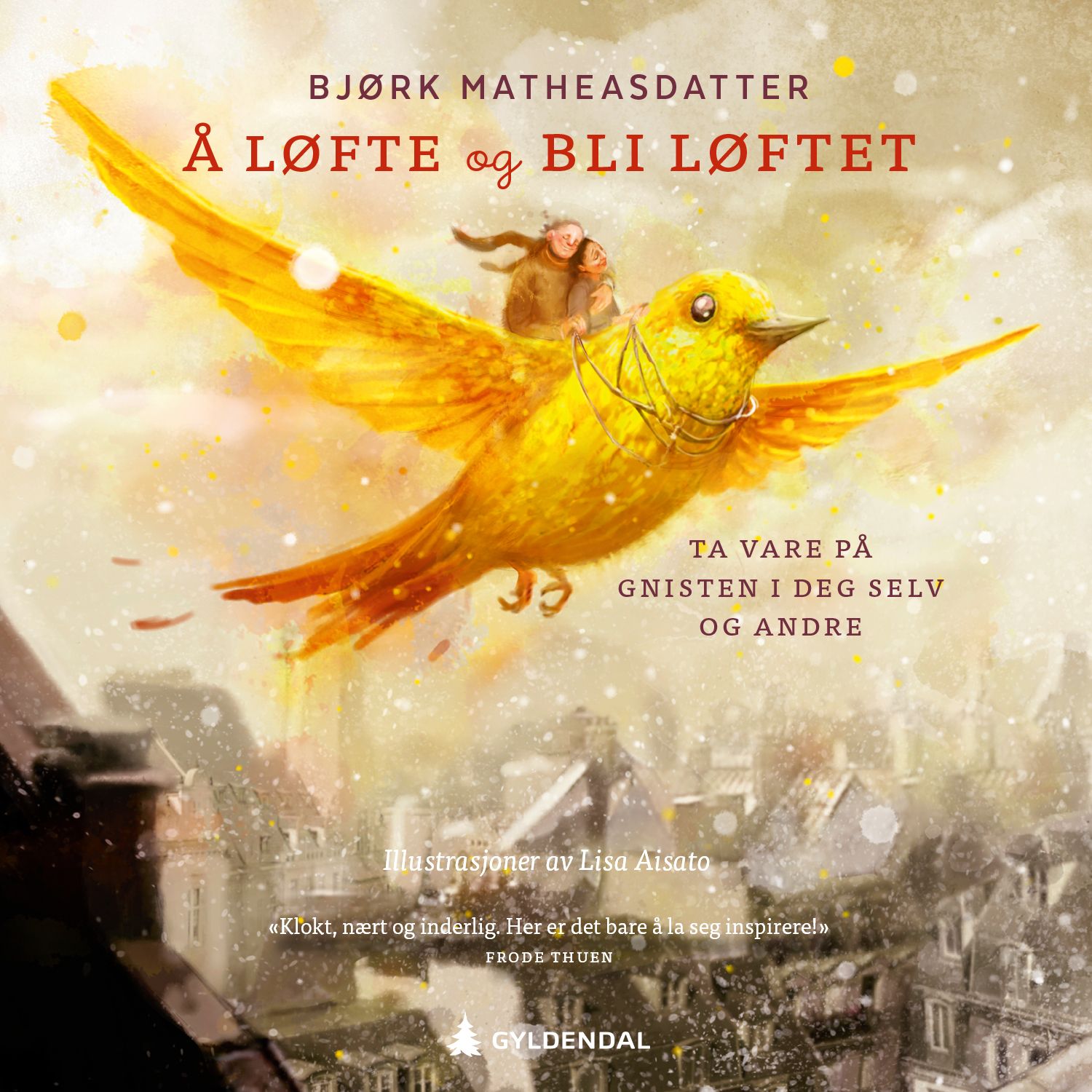 Å løfte og bli løftet - ta vare på gnisten i deg selv og andre