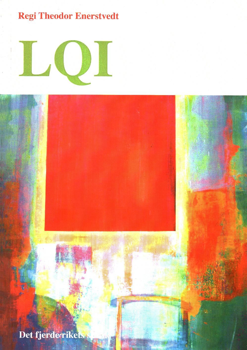 LQI - lingua quarti imperii : det fjerde rikets språk