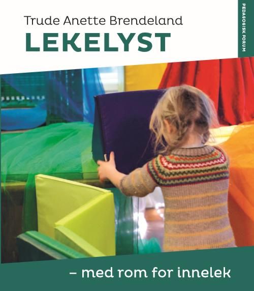 Lekelyst - med rom for innelek