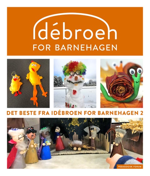 Det beste fra Idebroen for barnehagen - 2
