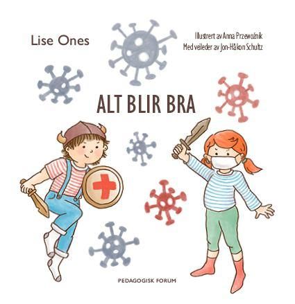 Alt blir bra - en barnebok om korona