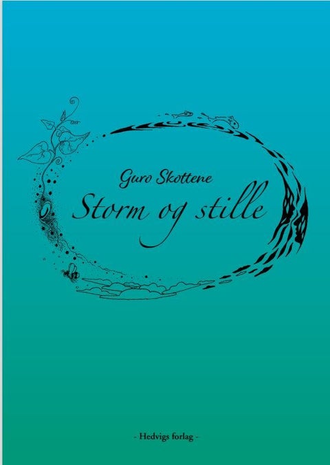 Storm og stille