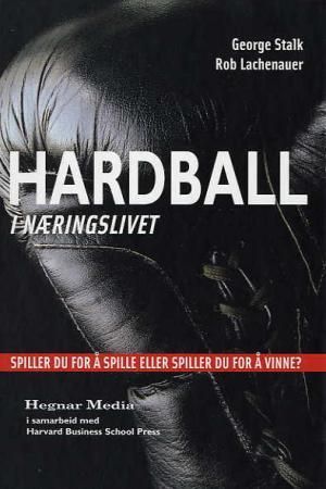 Hardball i næringslivet - hva er viktigst - å vinne eller delta?