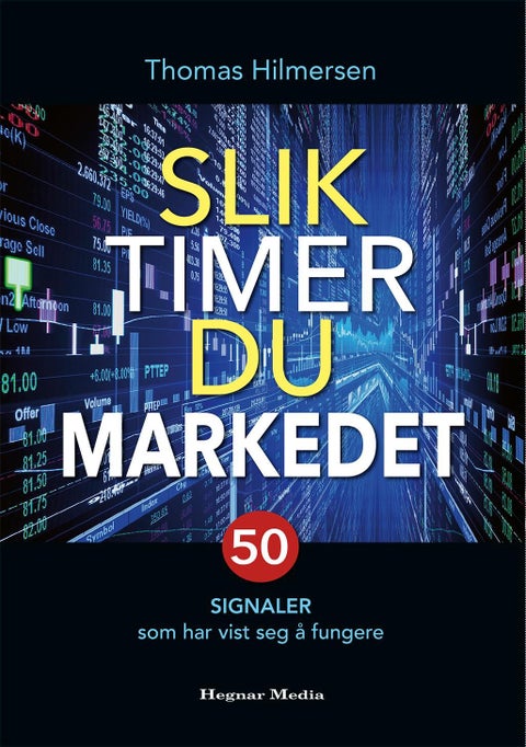 Slik timer du markedet - 50 signaler som har vist seg å fungere