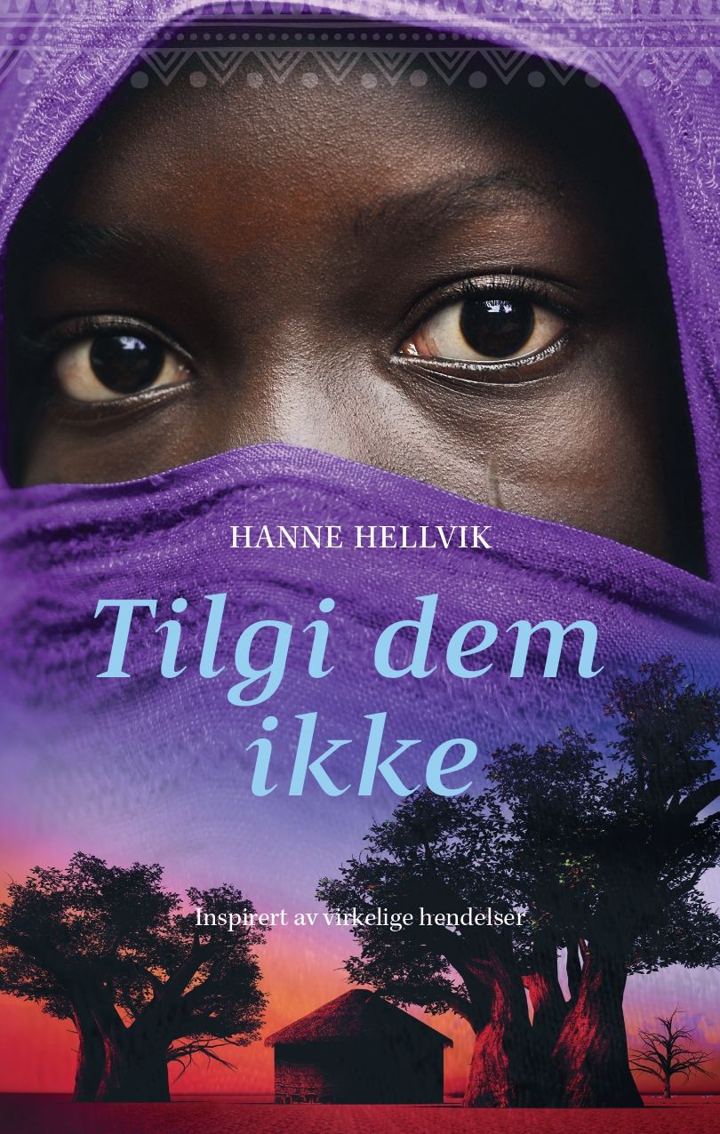 Tilgi dem ikke - en roman