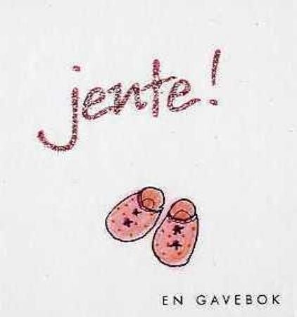 Jente! - en gavebok