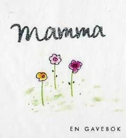 Mamma - en gavebok