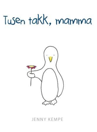 Tusen takk, mamma