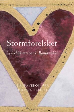 Stormforelsket - lykke! hjertebank! romantikk!