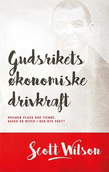 Gudsrikets økonomiske drivkraft - hvilken plass har tienden, gaver og offer i den nye pakt?