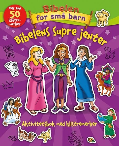 Bibelens supre jenter - aktivitetsbok med klistremerker