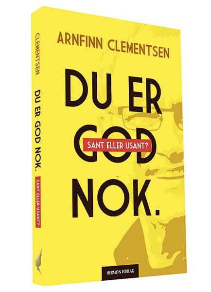 Du er god nok - sant eller usant?