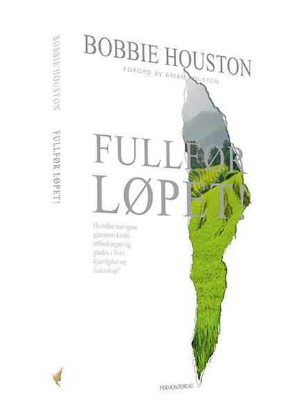 Fullfør løpet - hvordan manøvrere livets utfordringer, undere, kjærlighet og lederskap