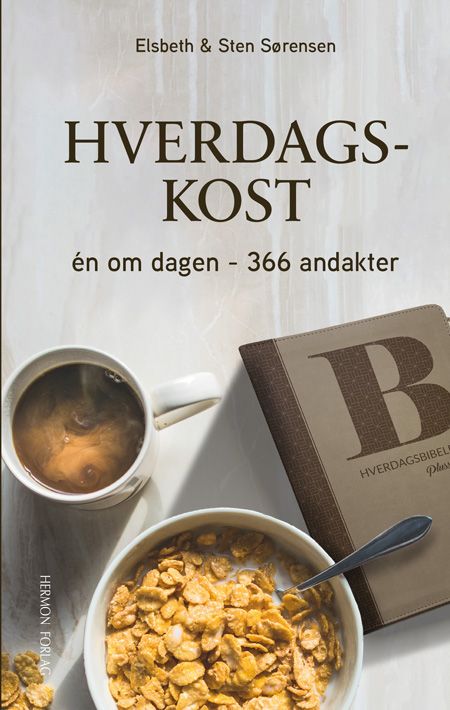 Hverdagskost - én om dagen - 366 andakter