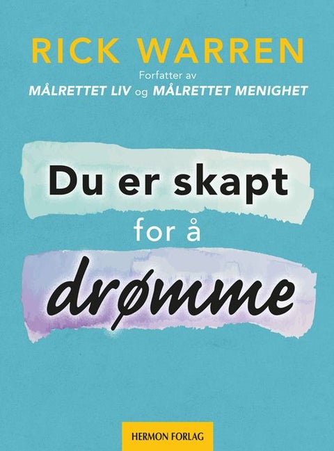 Du er skapt for å drømme