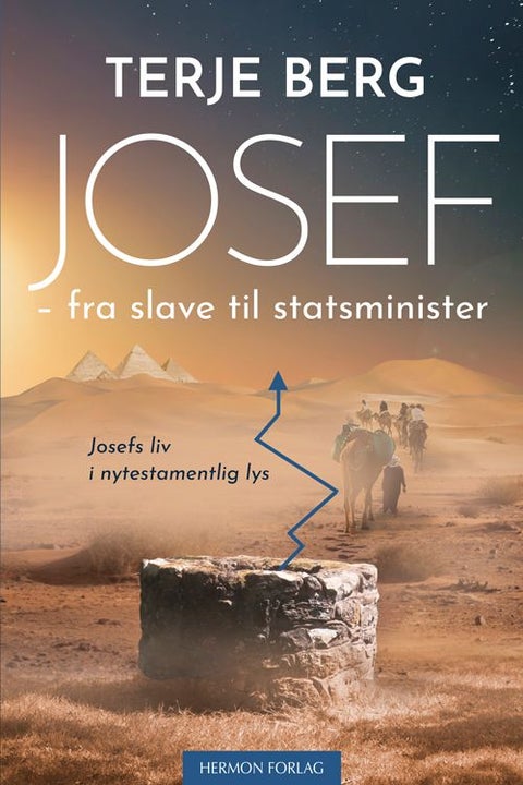 Josef - fra slave til statsminister