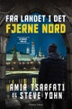 Fra landet i det fjerne nord