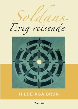 Soldans, evig reisende - roman