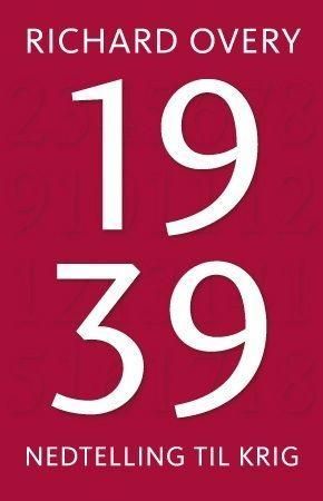 1939 - nedtelling til krig