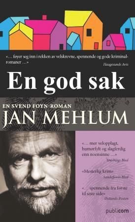 En god sak - en Svend Foyn-roman