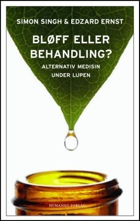 Bløff eller behandling? - alternativ medisin under lupen