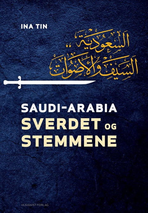 Saudi-Arabia - sverdet og stemmene