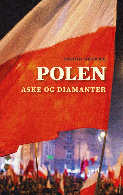 Polen - aske og diamanter