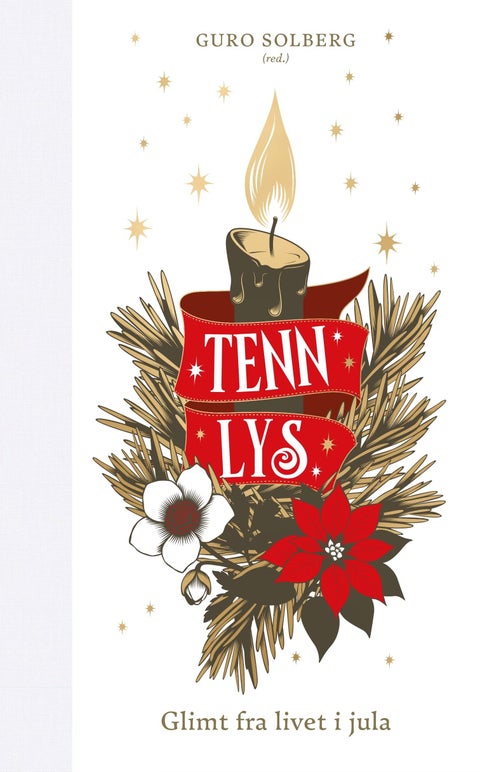 Tenn lys - glimt fra livet i jula
