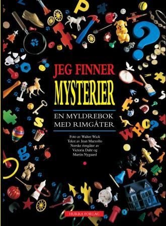 Jeg finner mysterier - en myldrebok med rimgåter