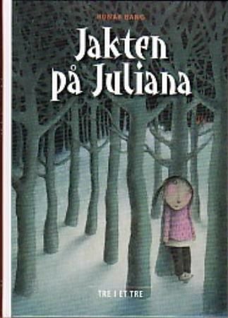 Jakten på Juliana - tre i et tre