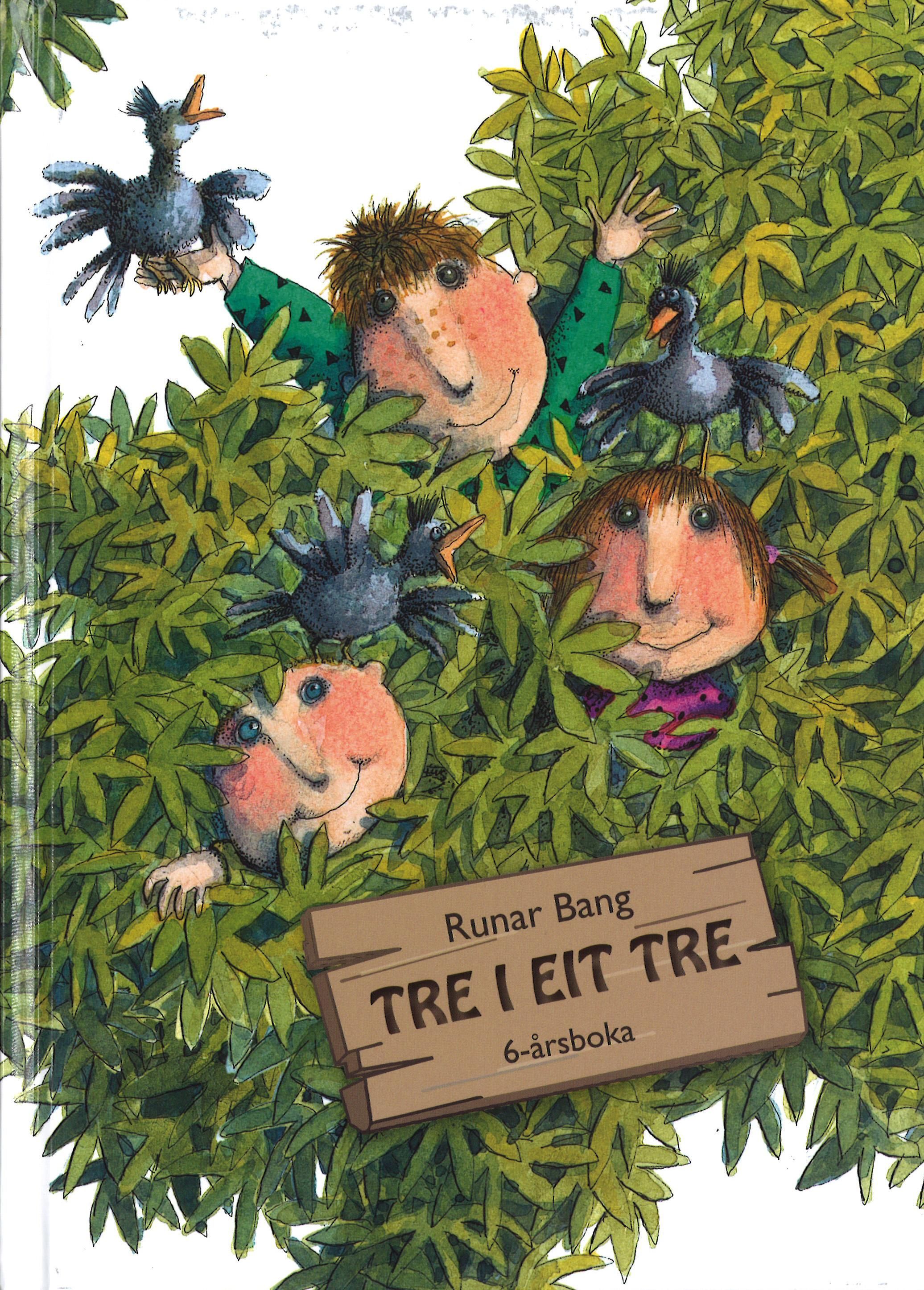 Tre i eit tre - 6-årsboka