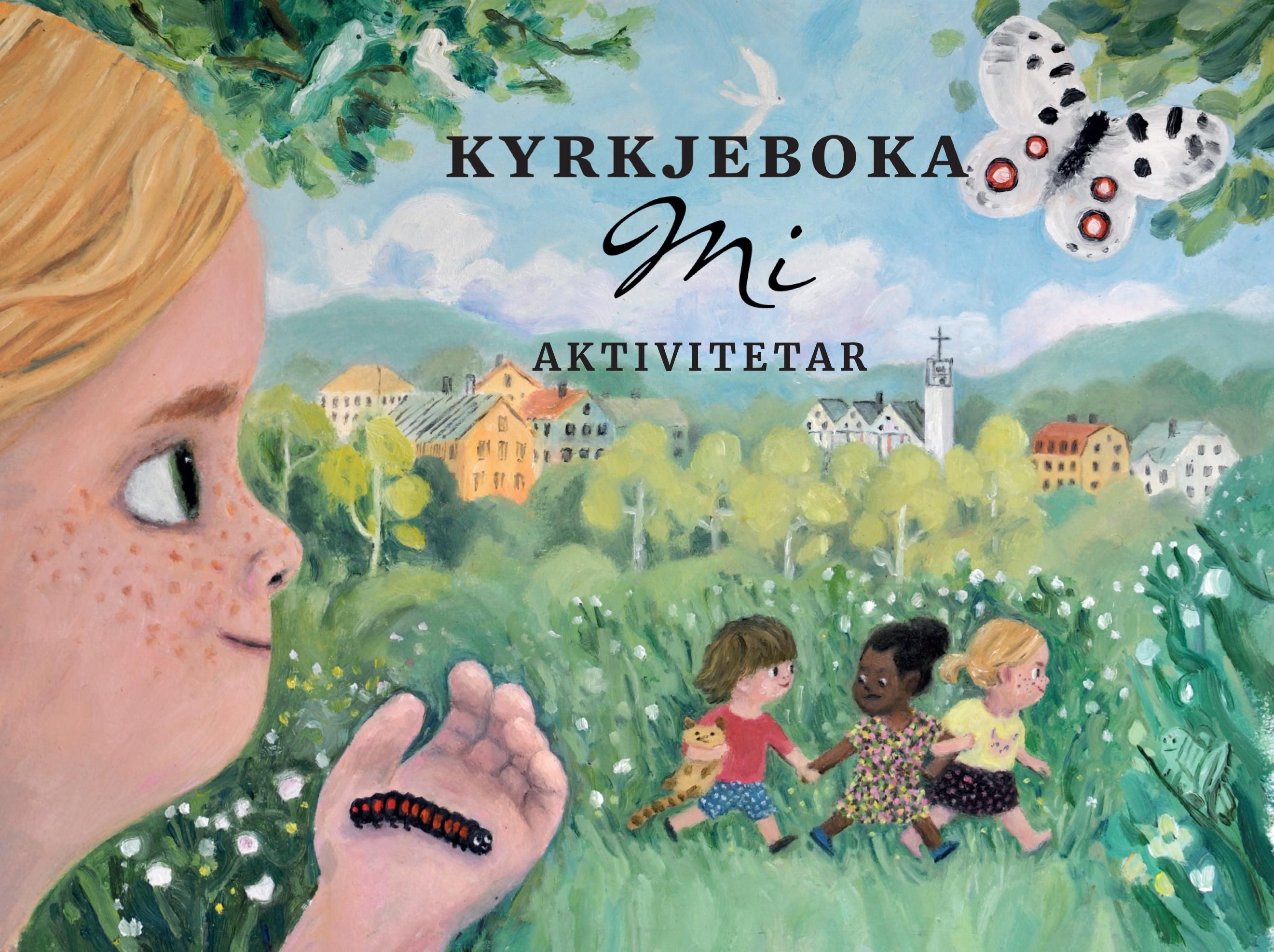 Kyrkjeboka mi - aktivitetar