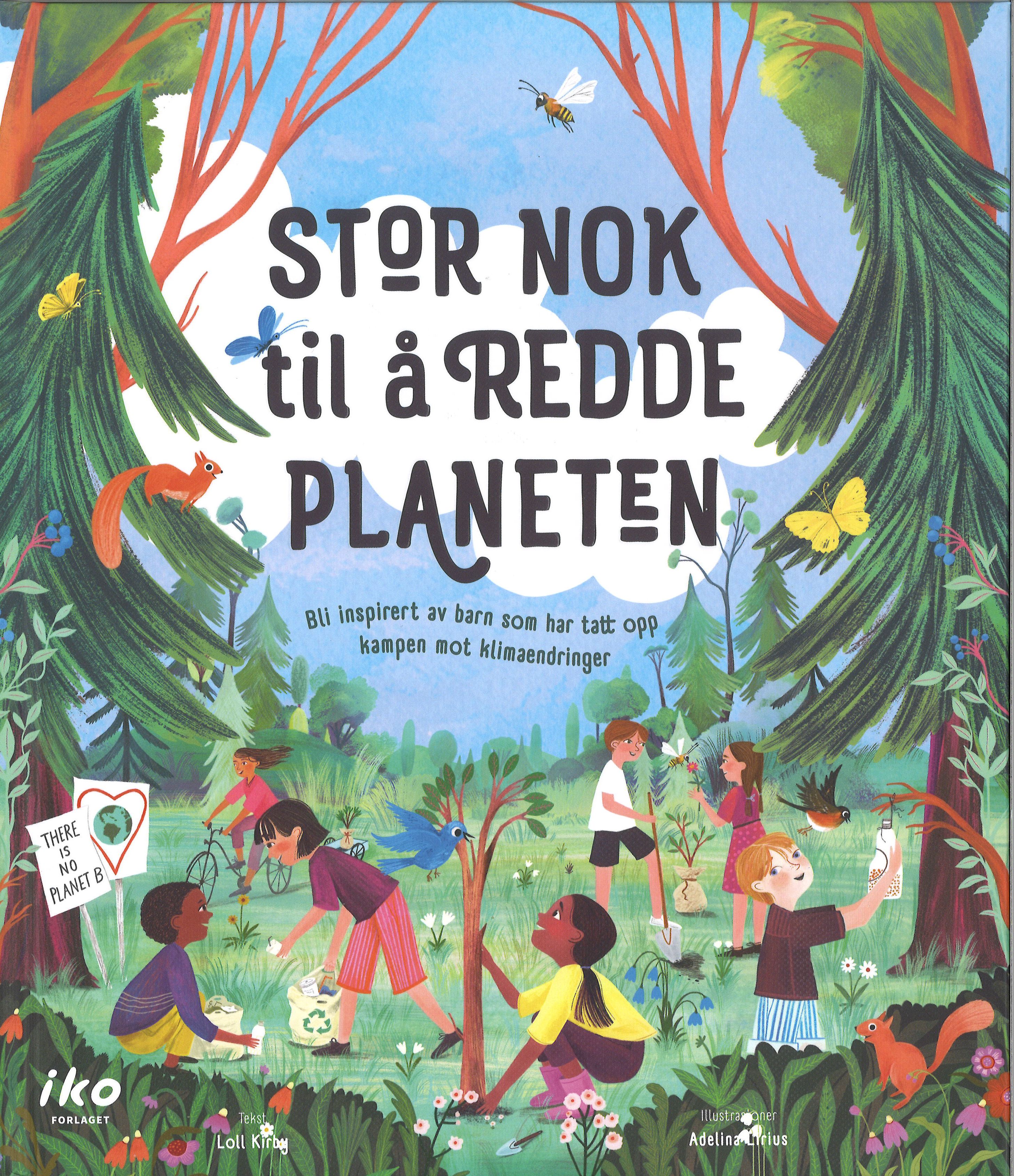 Stor nok til å redde planeten