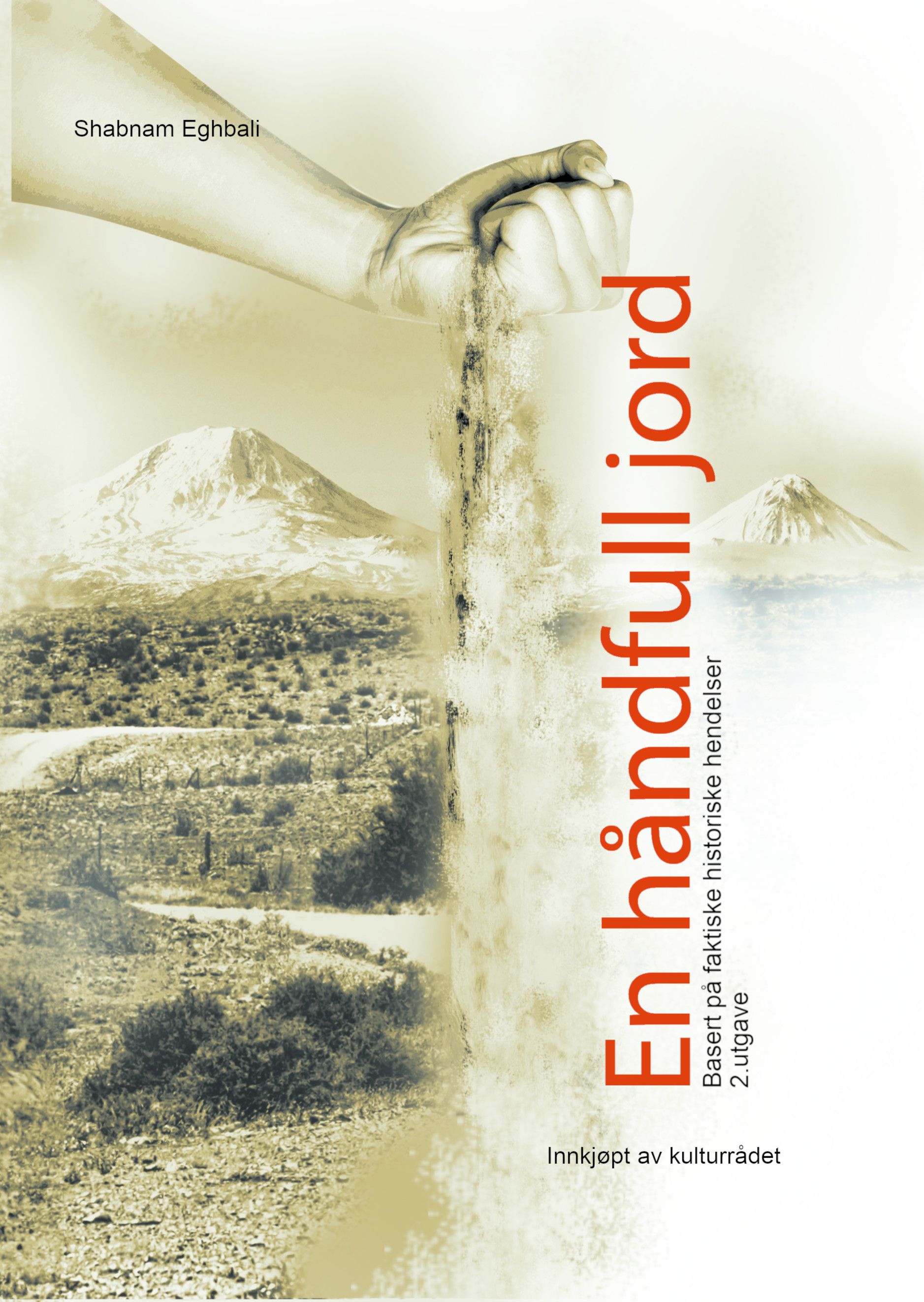 En håndfull jord - basert på faktiske historiske hendelser