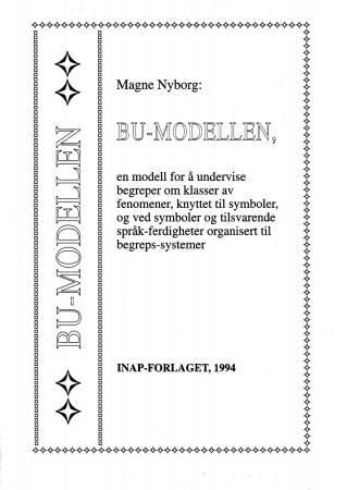 BU-modellen - en modell for å undervise begreper om klasser av fenomener, knyttet til symboler, og ved symboler og tilsvarende språk-ferdigheter organisert til begr