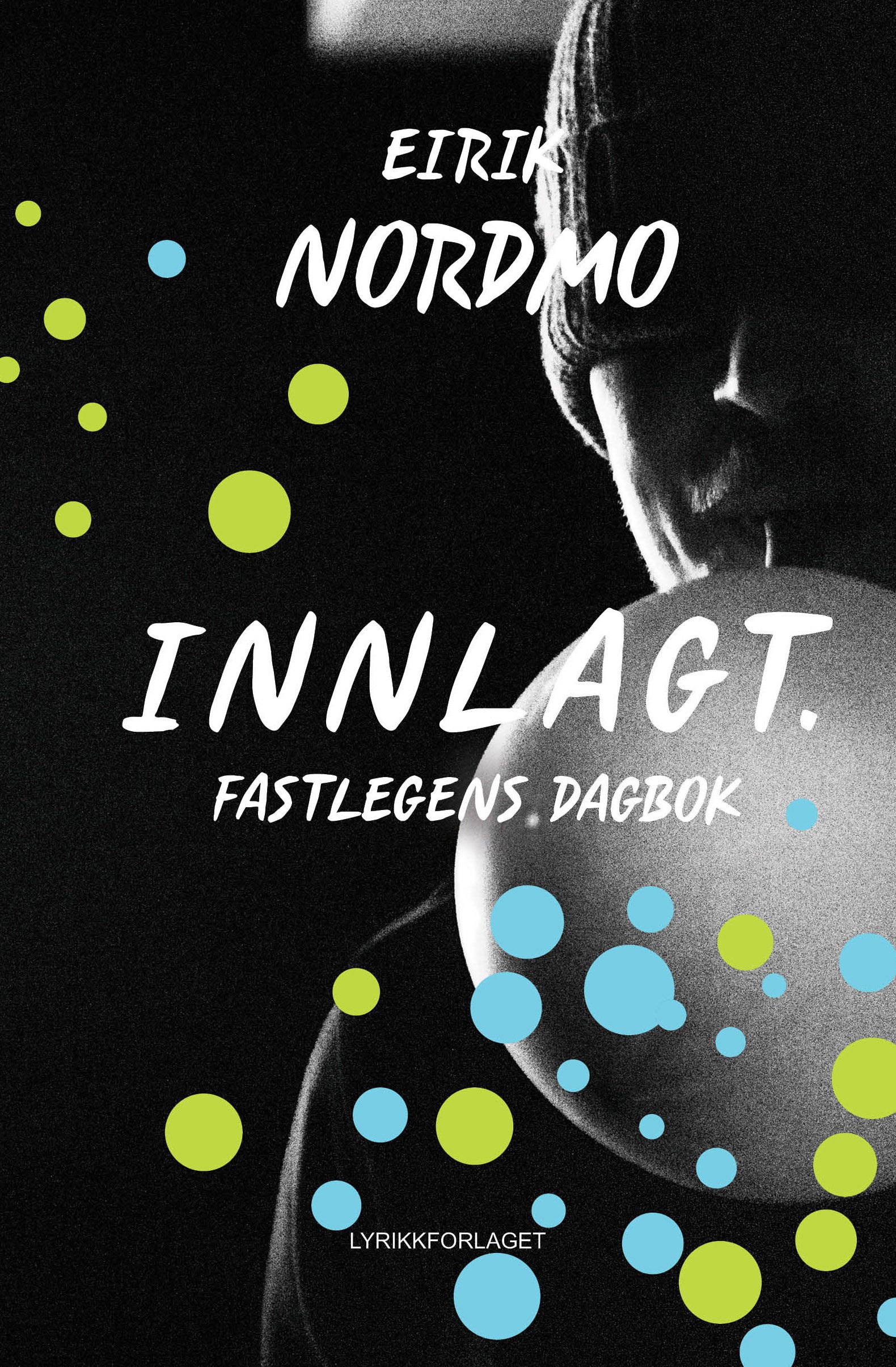 Innlagt - fastlegens dagbok