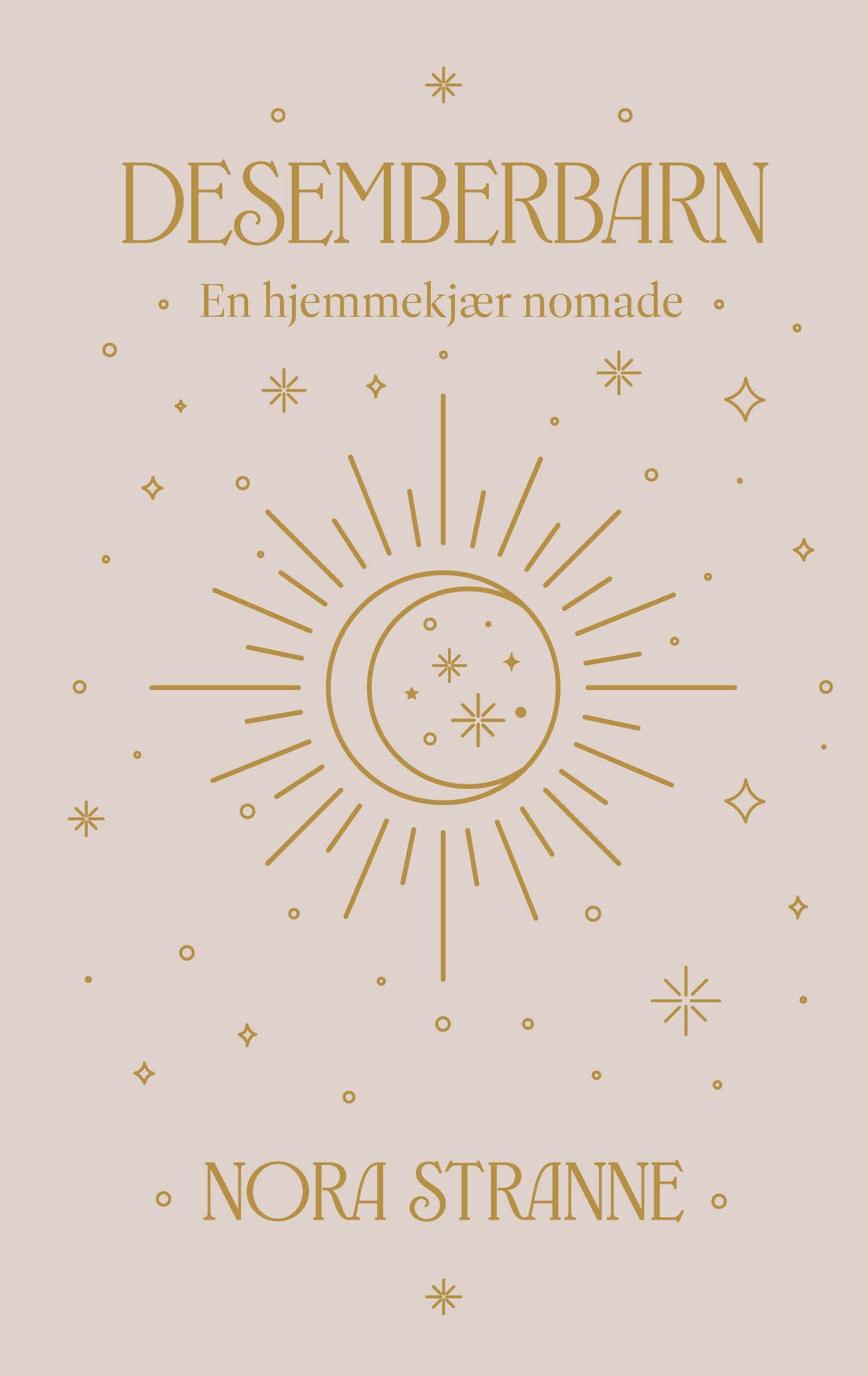 Desemberbarn - en hjemmekjær nomade