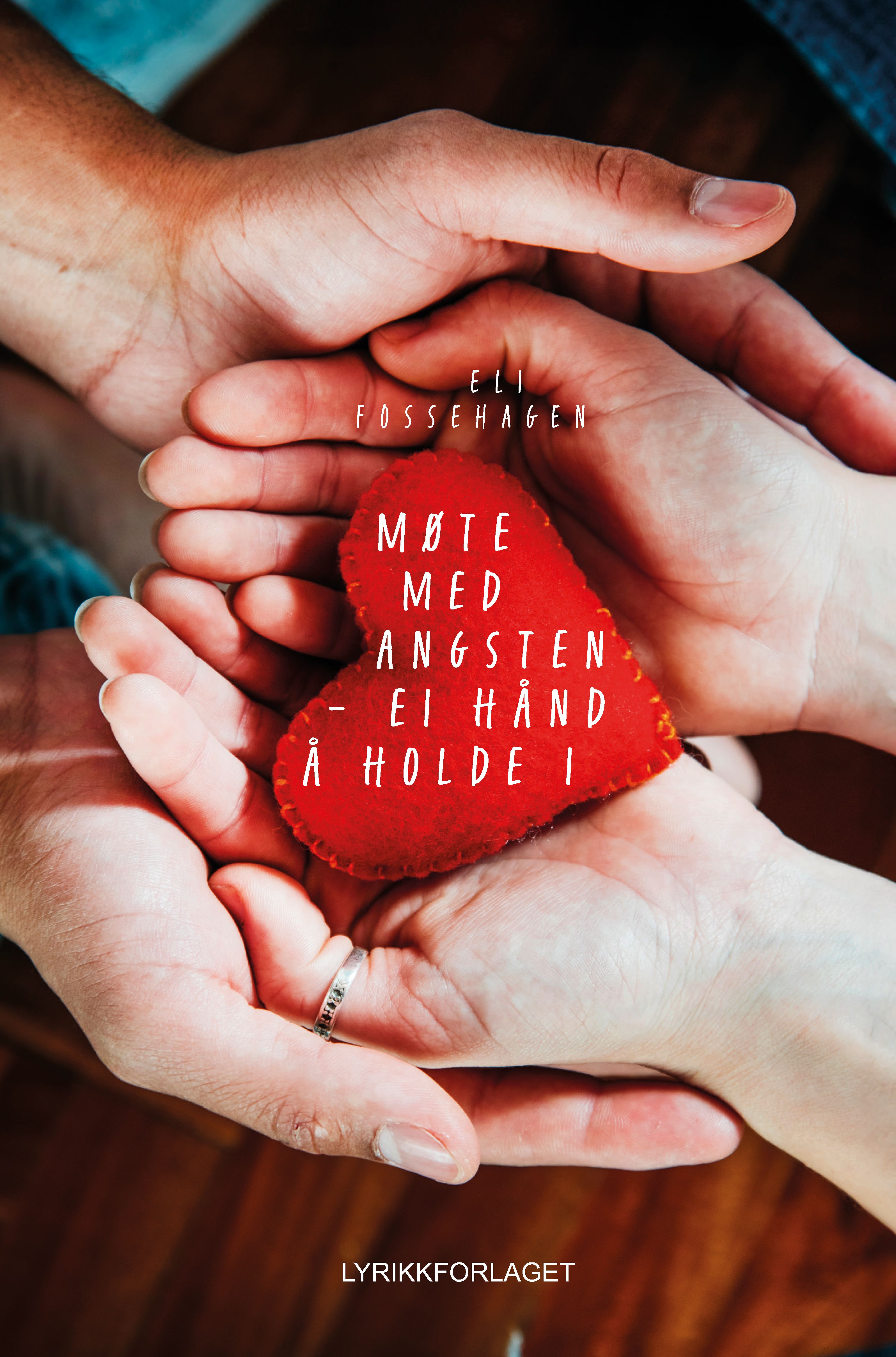 Møte med angsten ¿ ei hånd å holde i