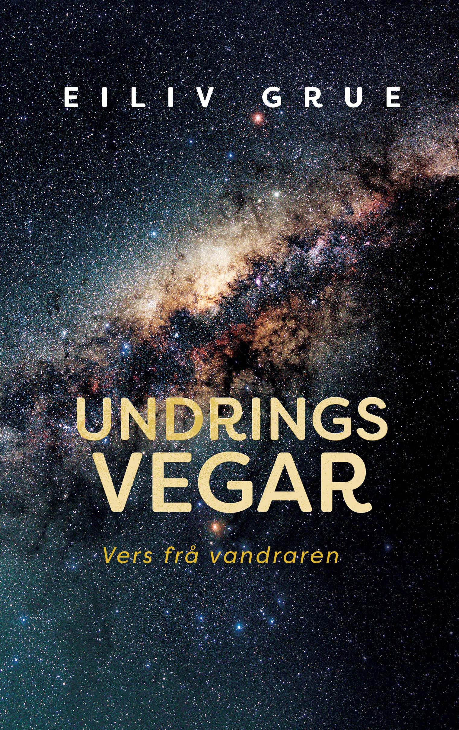 Undrings vegar - vers frå vandraren