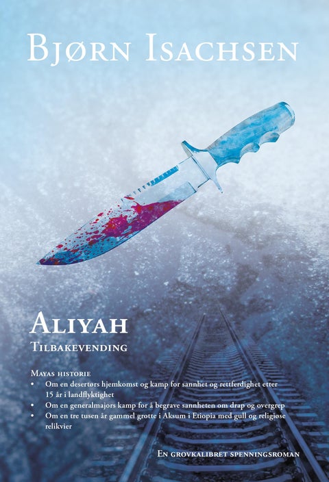 Aliyah - tilbakevending : spenningsroman